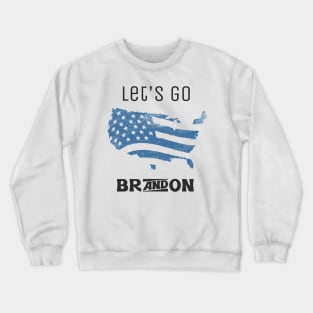 let's go Brandon Crewneck Sweatshirt